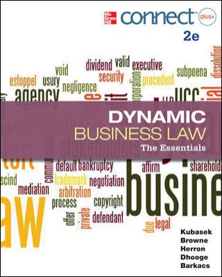 Dynamic Business Law: The Essentials with Connect Plus