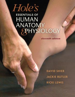 Combo: Loose Leaf Version of Hole's Essentials of Human Anatomy & Physiology with APR 3.0 Student Online Access Card