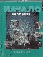 Nachalo: When in Russia . . . (Book 1) (Student Edition + Listening Comprehension Audio Cassette)