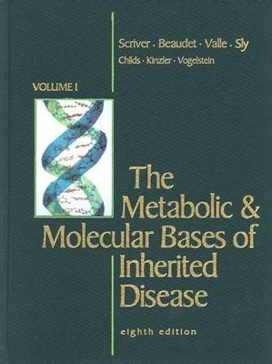 Metabolic and Molecular Bases of Inherited Disease 