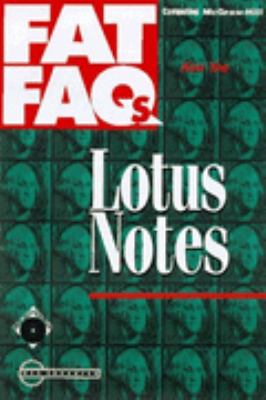 Lotus Notes (FAT FAQs)