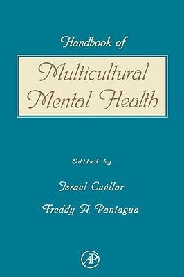 Handbook of Multi-Cultural Mental Health Assessment and Treatment of Diverse Populations