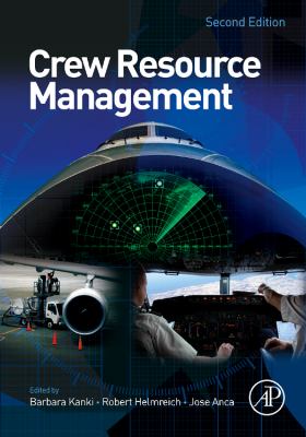 Crew Resource Management, Second Edition