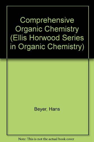 Handbook of Organic Chemistry (Ellis Horwood Series in Organic Chemistry)