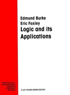 Logic and Its Applications - Edmund Burke - Paperback