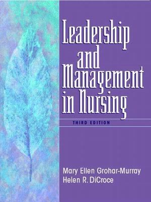 Leadership and Management in Nursing