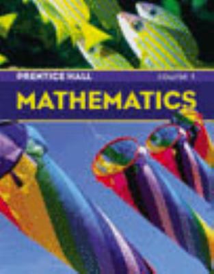 PRENTICE HALL MATH STUDENT EDITION COURSE 1 2004C