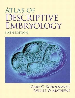 Atlas of Descriptive Embryology