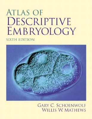 Atlas of Descriptive Embryology