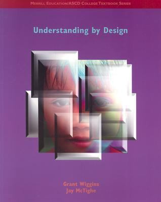 Understanding by Design