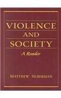 Violence and Society: A Reader