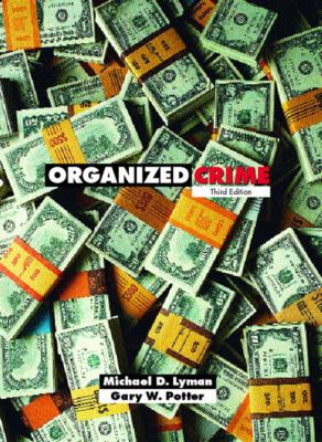 Organized Crime, Third Edition