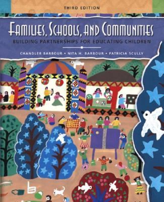 Families, Schools, and Communities Building Partnerships for Educating Children