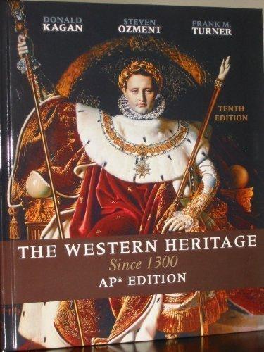 Western Heritage : Since 1300: AP Version