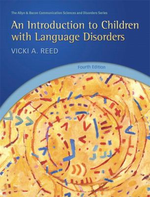 Introduction to Children with Language Disorders