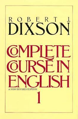 Complete Course in English Course Book One - Robert J. Dixson - Paperback - REV