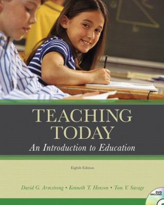 Teaching Today: An Introduction to Education (8th Edition)