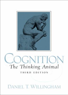 Cognition The Thinking Animal