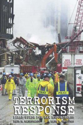 Terrorism Response Field Guide for Law Enforcement  Spiral