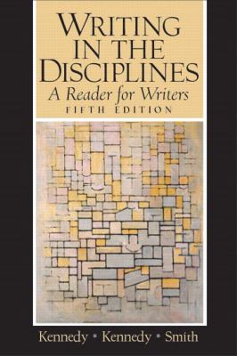 Writing in the Disciplines A Reader for Writers