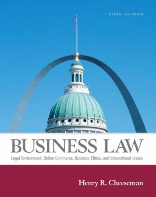 Business Law Legal Environment, Online Commerce, Business Ethics, And International Law