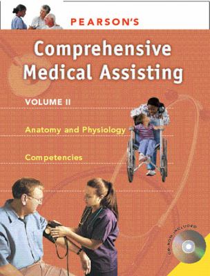 Pearson's Anatomy and Physiology for Medical Assisting