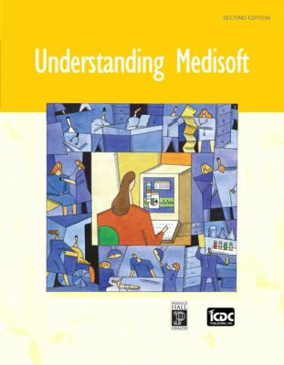 Understanding Medisoft 