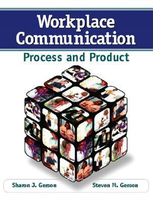 Workplace Communication Process And Product