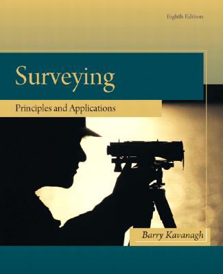 Surveying: Principles and Applications