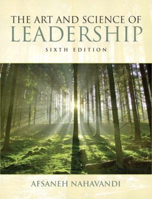 The Art and Science of Leadership (6th Edition)