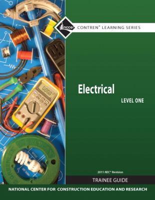 Electrical Level 1, Trainee Guide 2011 NEC, Paperback (7th Edition)