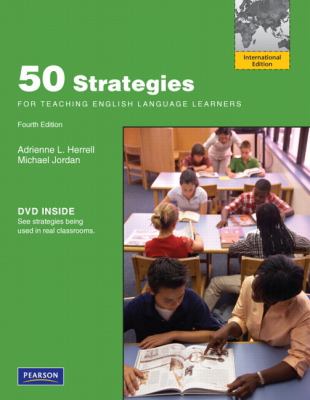 Fifty Strategies for Teaching English Language Learners : International Edition