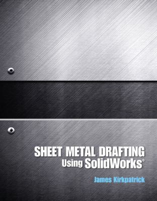 Sheet Metal Drafting Using Solidworks