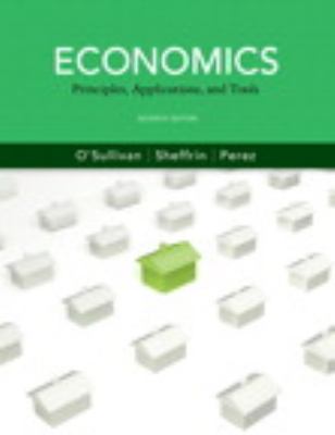 Economics: Principles, Applications and Tools and MyEconLab with Pearson eText Instant Access and MyEconLab Valuepack Access Card (2-semester access) Package (7th Edition)
