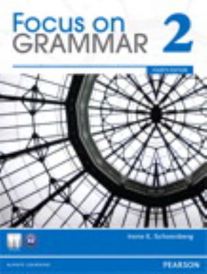 Value Pack: Focus on Grammar 2 Student Book and Workbook (4th Edition)