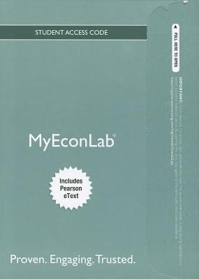 NEW MyEconLab with Pearson eText -- Standalone Access Card -- for Economics