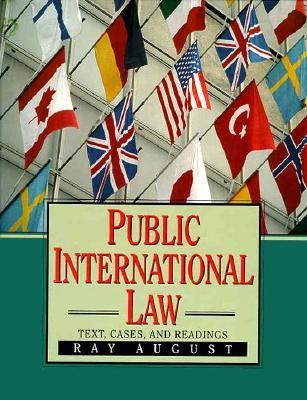 Public International Law Text, Cases, and Readings