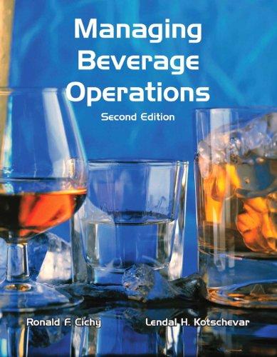 Managing Beverage Operations with Answer Sheet (AHLEI) (2nd Edition) (Educational Institute Books)