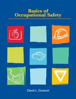 Basics of Occupational Safety