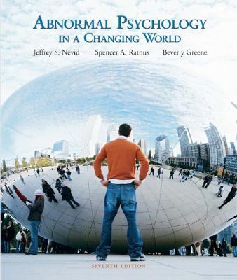 Abnormal Psychology in a Changing World (7th Edition)