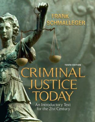 Criminal Justice Today (10th Edition) (MyCrimeKit Series) (Hardcover)