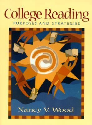 College Reading Purposes and Strategies