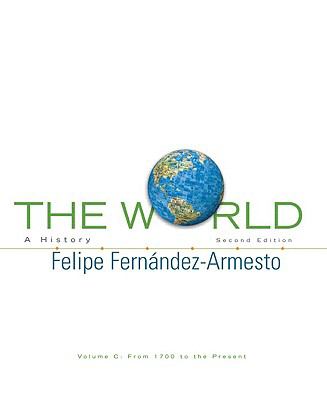 The World: A History, Volume C