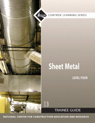 Sheet Metal Level 4 Trainee Guide, Paperback (3rd Edition)