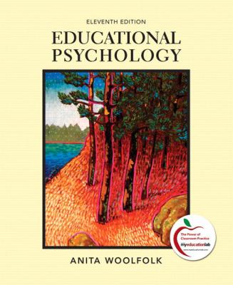 Educational Psychology (with MyEducationLab) (11th Edition)