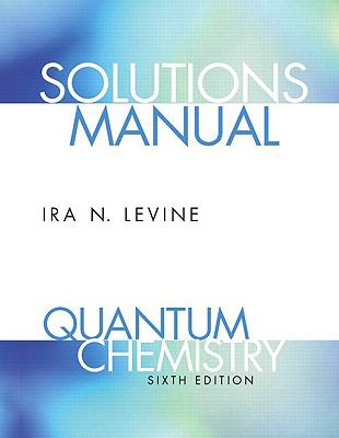 Quantum Chemistry-Stud. Solution Manual