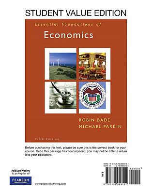 Essentials Foundations of Economics, Student Value Edition plus MyEconLab Student Access Kit