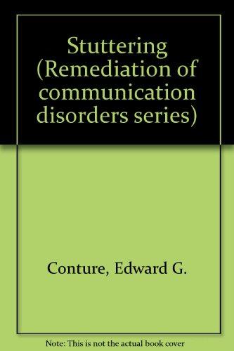 Stuttering (Remediation of communication disorders series)