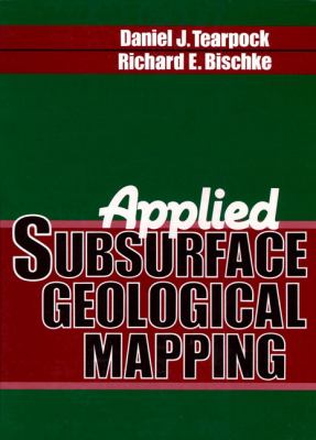 Applied Subsurface Geological Mapping