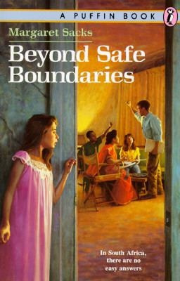 Beyond Safe Boundaries - Margaret Sacks - Paperback - REPRINT